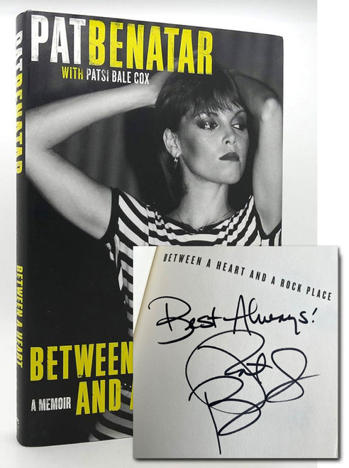 Pat Benatar "Between a Heart and a Rock Place: A Memoir" Signed First Edition, First Printing w/COA