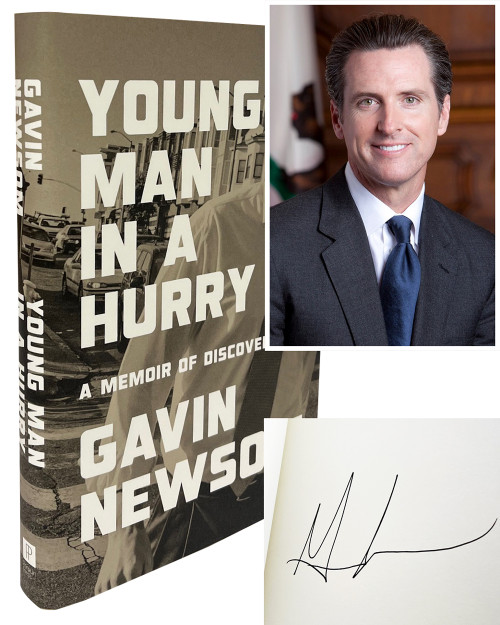 Gavin Newsom "Young Man in a Hurry: A Memoir of Discovery" Signed First Edition / First Printing w/COA [Fine/Fine]