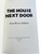 Anne Rivers Siddons "The House Next Door" Slipcased Signed Limited Edition No. 16 of 450 [Very Fine]