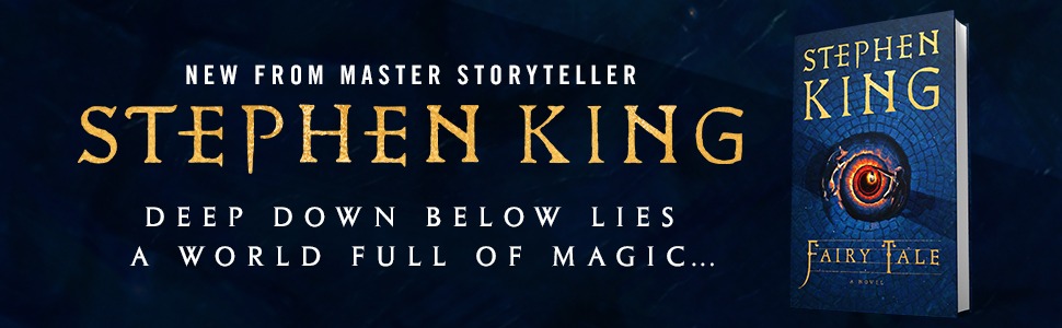 Pre-order the WHSmith Exclusive edition of Fairy Tale by Stephen King