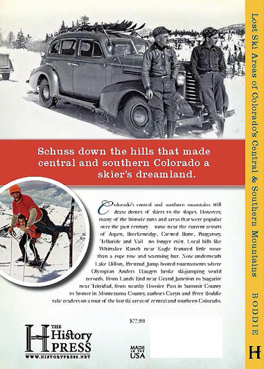 Lost Ski Areas of Colorado's Central & Southern Mountains Back View