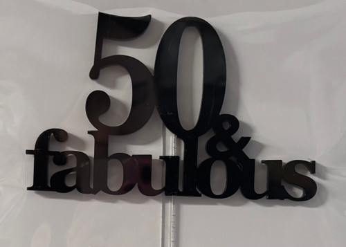Cake Topper - 50 & Fabulous - Black