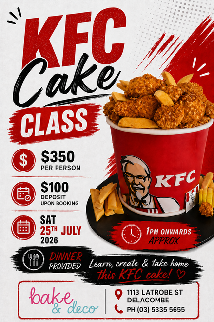 Cake Class- KFC Bucket- July 25th 2026