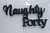 Cake Topper- Naughty Forty - Black Glitter
