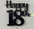 'Happy 18th' Cake Topper |  Black