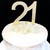 Cake Topper '21' 8.5cm - GOLD