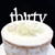 Acrylic Cake Topper 'Thirty' (Age Script) - WHITE
