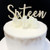 Acrylic Cake Topper 'SIXTEEN' (Fancy) - GOLD