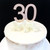 Acrylic Cake Topper '30' 7cm - ROSE GOLD