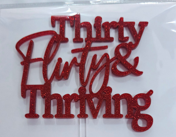 Cake Topper - Thirty Flirty & Thriving - Red Glitter