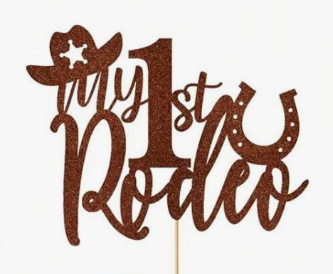 Cake Topper-My 1st Rodeo