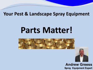 ​Parts Matter In Pest Control & Landscape Spray Equipment