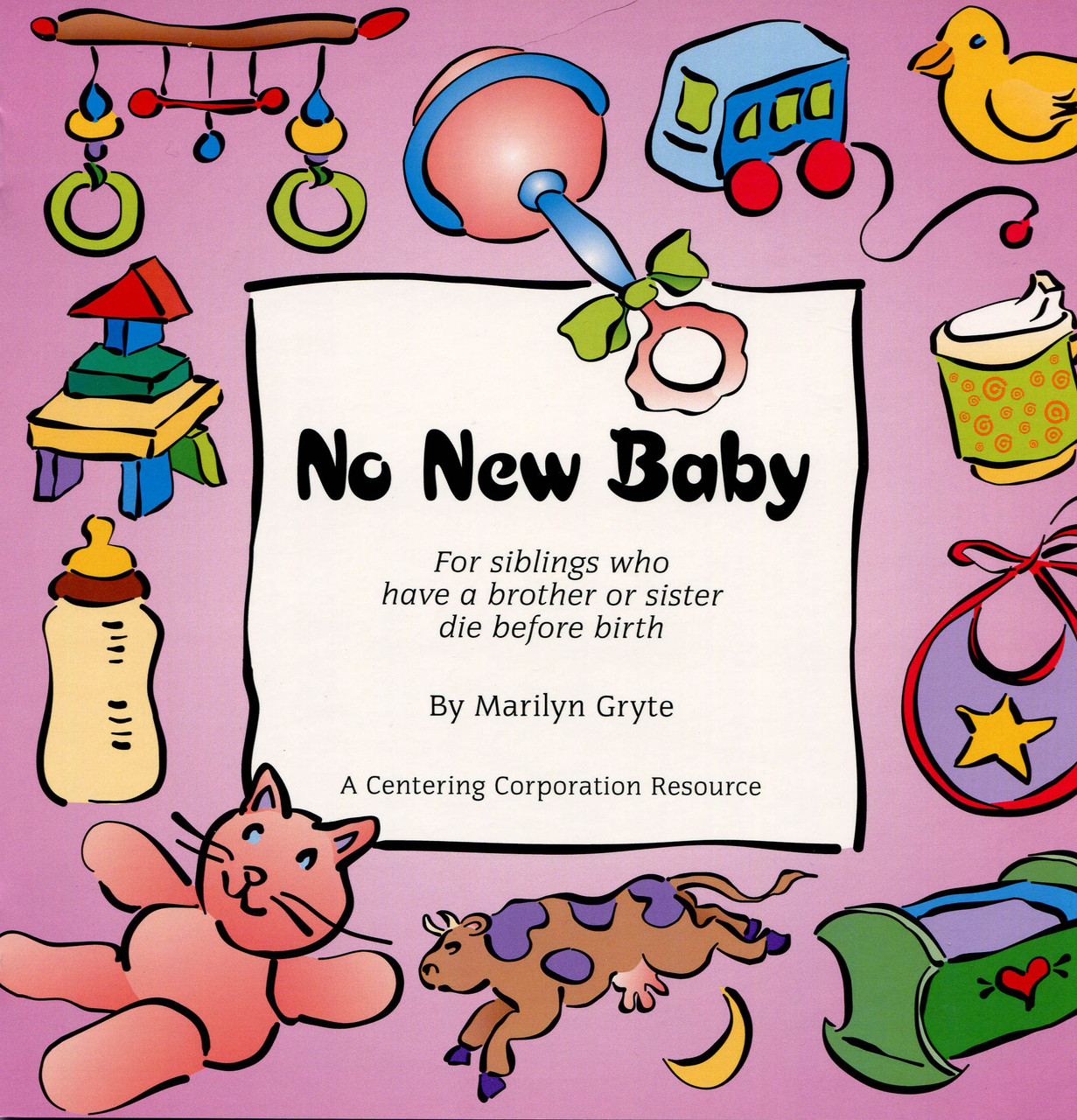 No New Baby | Centering Resources