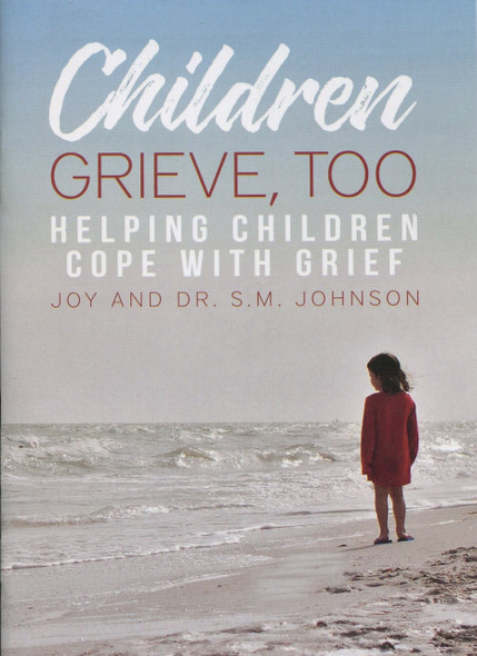 Children Grieve, Too