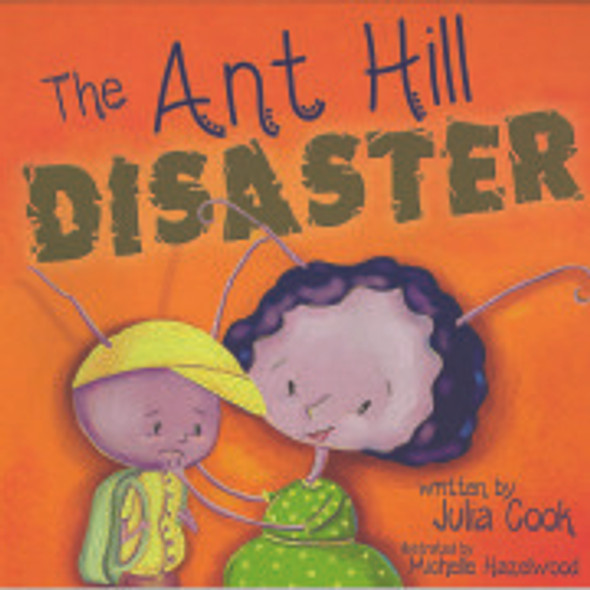 Ant Hill Disaster, The