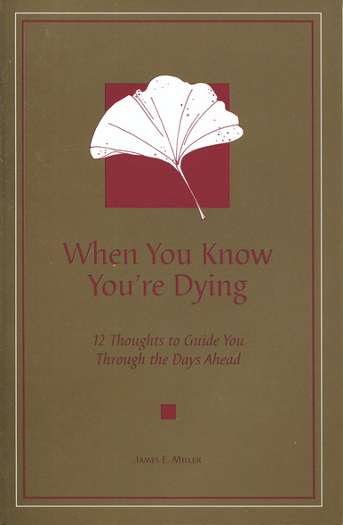When You Know You're Dying