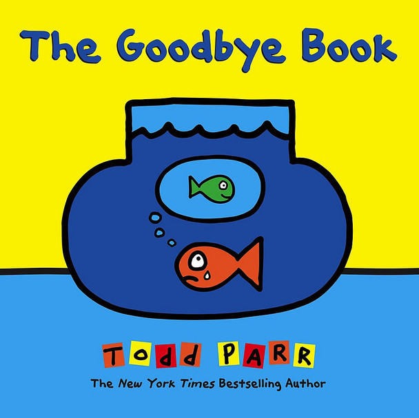 Goodbye Book, The