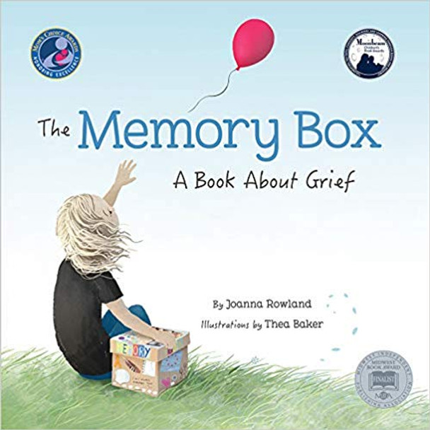 Memory Box, The: A Book About Grief