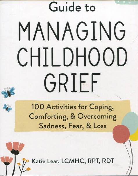 A Parent's Guide to Managing Childhood Grief