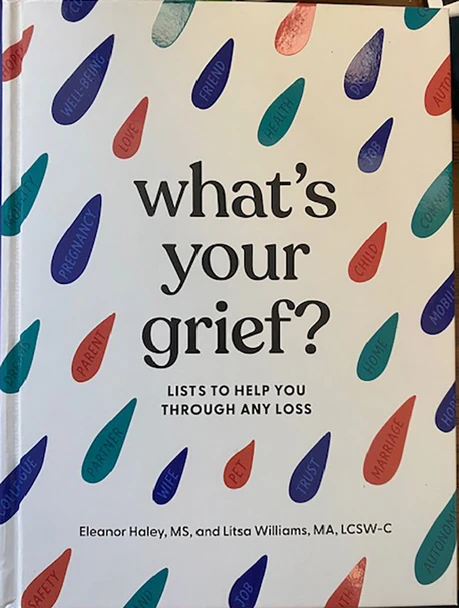 What's Your Grief?