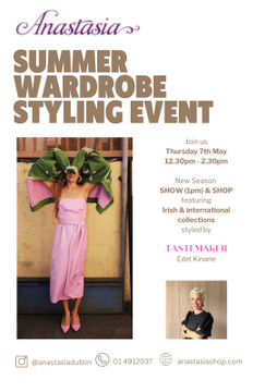 Summer Wardrobe Styling Event with Edel from Tastemaker 