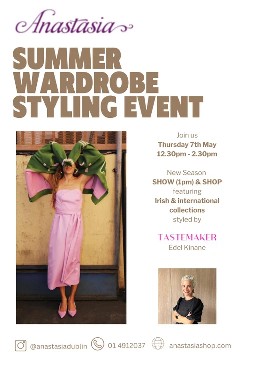 Summer Wardrobe Styling Event with Edel from Tastemaker 