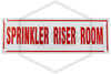 Sprinkler Riser Room Sign | 6 in. x 2 in. | White w/ Red Letters