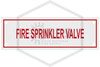 Fire Sprinkler Valve Sign | 6 in. x 2 in. | White w/ Red Letters | Hero