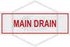 Main Drain Sign | 6 in. x 2 in. | White w/ Red Letters