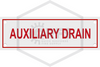 Auxiliary Drain Sign | 6 in. x 2 in. | White w/ Red Letters