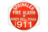 Fire Alarm - Call 911 Sign