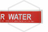 Fire Sprinkler Water Decal | Pipe Markers | 1/2 in. Letters | 1 in. x 9 in.