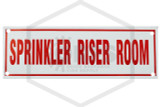 Sprinkler Riser Room Sign | 6 in. x 2 in. | White w/ Red Letters