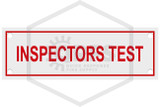 Inspectors Test Sign | 6 in. x 2 in. | White w/ Red Letters | Hero