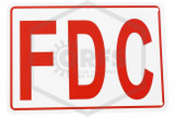 FDC Sign | 10 in. x 7 in. | White w/ Red Letters | QRFS™ | Hero