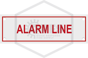 Alarm Line Sign | FPPI | 6 in. x 2 in. | Red w/ White Letters | Hero
