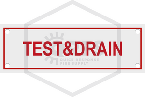 Test and Drain Sign | FPPI | 6 in. x 2 in. | Red w/ White Letters | Hero