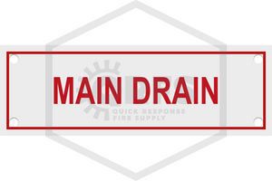 Main Drain Sign | 6 in. x 2 in. | White w/ Red Letters