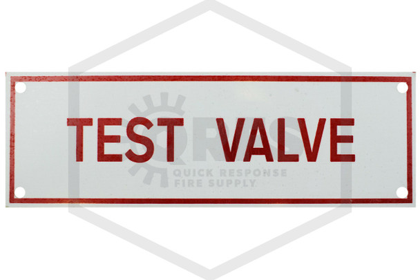 Test Valve Sign | 6 in. x 2 in. | White w/ Red Letters