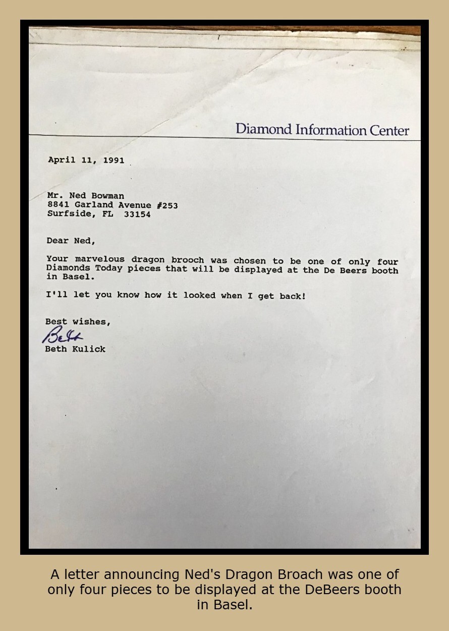 Letter informimg Ned that his Dragon Broach will be displayed at the DeBeers booth in Basel.