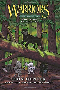 Warriors: Exile from Shadowclan (Full-Color Adventure) By Erin Hunter - Paperback Warriors: Exile from Shadowclan (Full-Color Adventure) By Erin Hunter - Paperback