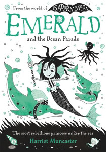 Emerald and the Ocean Parade: Volume 1 By Harriet Muncaster - Paperback Emerald and the Ocean Parade: Volume 1 By Harriet Muncaster - Paperback