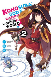 Konosuba: God's Blessing on This Wonderful World!, Vol. 2 (Manga) By Natsume Akatsuki - Paperback Konosuba: God's Blessing on This Wonderful World!, Vol. 2 (Manga) By Natsume Akatsuki - Paperback