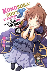 Konosuba: God's Blessing on This Wonderful World!, Vol. 4 (Manga) By Natsume Akatsuki - Paperback Konosuba: God's Blessing on This Wonderful World!, Vol. 4 (Manga) By Natsume Akatsuki - Paperback
