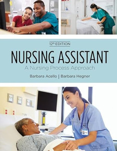 Nursing Assistant: A Nursing Process Approach By Barbara Acello - Paperback Nursing Assistant: A Nursing Process Approach By Barbara Acello - Paperback