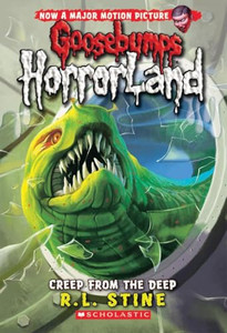 Creep from the Deep (Goosebumps Horrorland #2): Volume 2 By R. L. Stine - Paperback Creep from the Deep (Goosebumps Horrorland #2): Volume 2 By R. L. Stine - Paperback