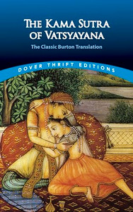 The Kama Sutra of Vatsyayana: The Classic Burton Translation By Vatsyayana - Paperback The Kama Sutra of Vatsyayana: The Classic Burton Translation By Vatsyayana - Paperback