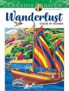 Creative Haven Wanderlust Color by Number By George Toufexis - Paperback Creative Haven Wanderlust Color by Number By George Toufexis - Paperback
