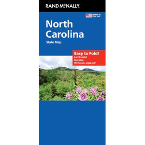 Rand McNally Easy to Fold: North Carolina Laminated Map By Rand McNally - Folded Rand McNally Easy to Fold: North Carolina Laminated Map By Rand McNally - Folded