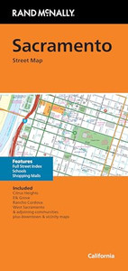 Rand McNally Folded Map: Sacramento Street Map By Rand McNally - Mass Market Paperbound Rand McNally Folded Map: Sacramento Street Map By Rand McNally - Mass Market Paperbound